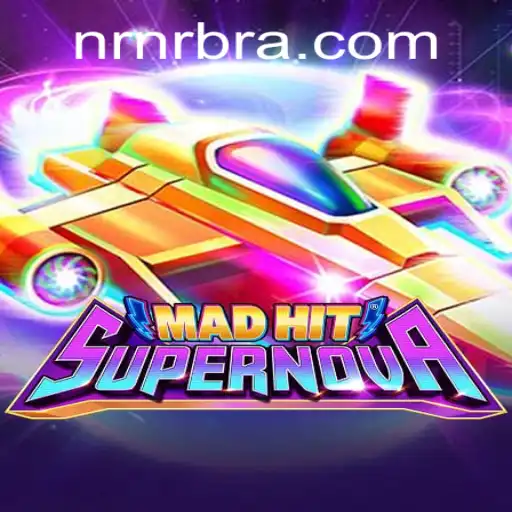 MadHitSupernova: O Novo Sucesso do Mundo dos Jogos na NRNR.COM