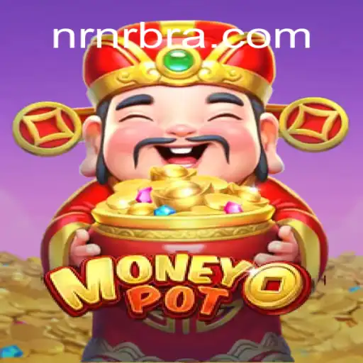 Descubra o Empolgante Jogo MoneyPot em NRNR.COM
