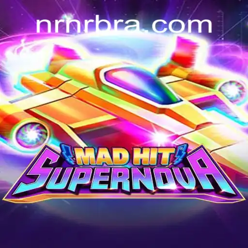 MadHitSupernova: O Novo Sucesso do Mundo dos Jogos na NRNR.COM