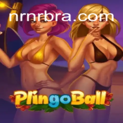 Explorando o Mundo de Plingoball: O Novo Fenômeno no NRNR.COM